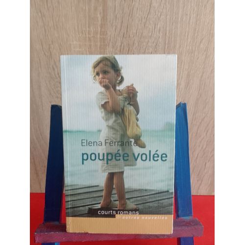 Poupée Volée - Ferrante Elena