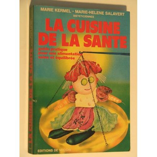 La Cuisine De La Santé
