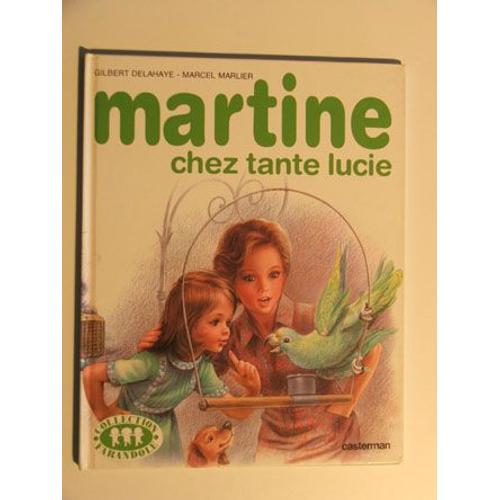 Martine Chez Tante Lucie