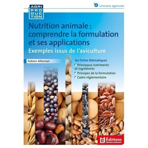 Nutrition Animale - Comprendre La Formulation Et Ses Applications