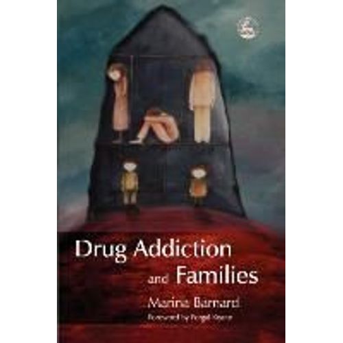 Drug Addiction And Families