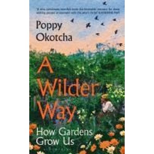 A Wilder Way