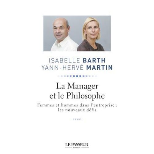 La Manager Et Le Philosophe