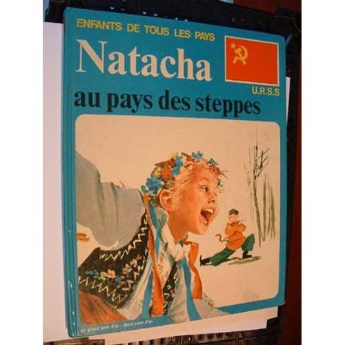 Natacha Au Pays Des Steppes