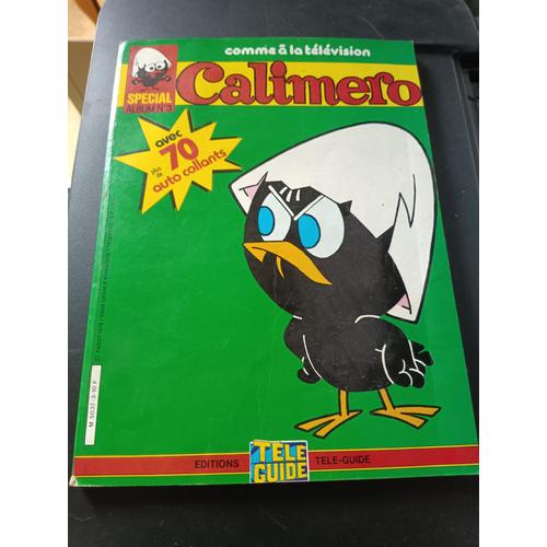 Calimero - Special Album N° 3 - Tele Guide - Pagot 1979