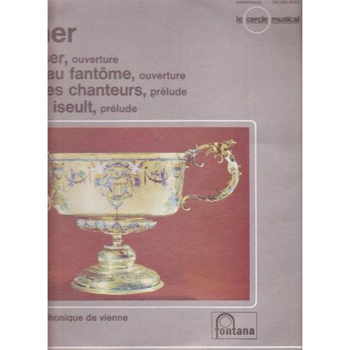 Tannhauser Ouverture/Le Vaisseau Fantome Ouverture