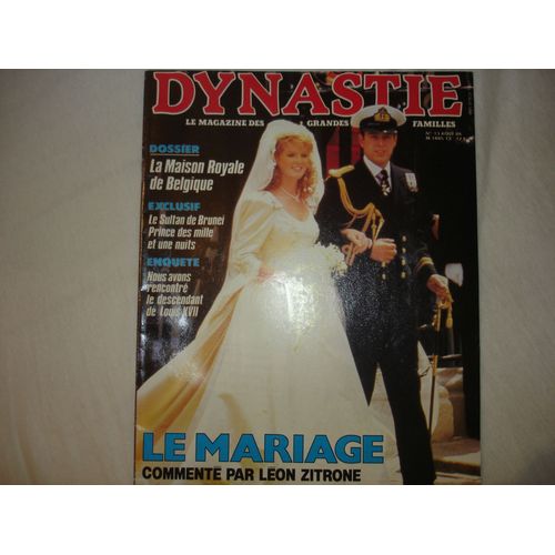 Dynastie Le Magazine Des Grandes Familles N° 13
