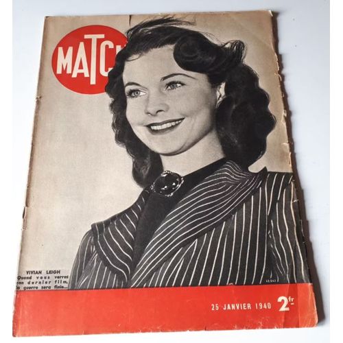 Match N°82 Du 25/01/1940-Hitler Et La Guerre Des Gaz-Enfants De La Guerre-70 Tonnes Passent Partout-Vivian Leigh Son Dernier Film-Le Livre Jaune-Sentinelles De La Mer-L'armée Des Femmes En Angleterre