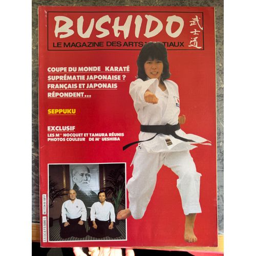 Revue Bushido Le Magazine Des Arts Martiaux N° 8