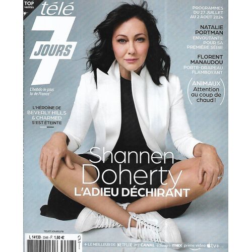 Tele 7 Jours N°3348 27/07/2024 Shannen Doherty, L'adieu Déchirant/ Natalie Portman/ Florent Manaudou/ Natasha St-Pier/ Bruce Springsteen/ Teddy Riner/ Léon Marchand