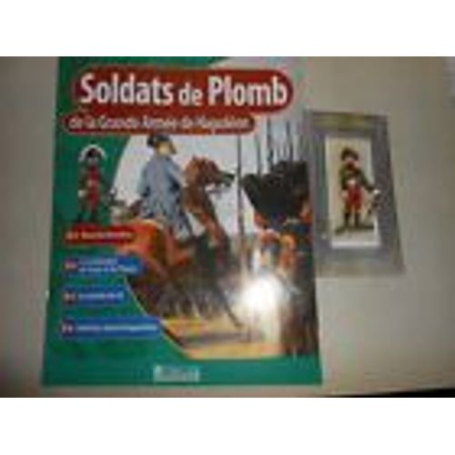 Napoléon Soldat Plomb Atlas Starlux N° 18 + Revue Maréchal Bessières