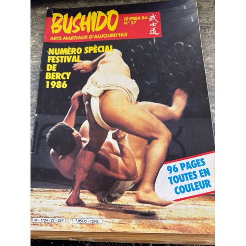 Revue Bushido Le Magazine Des Arts Martiaux
