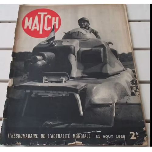 Match N°61 Du 31/08/1939- Hitler Au Seuil De La Guerre - Le Coup Du Kremlin - Mysore - Gamelin - La Flotte Anglaise -27.5x36cm - 52 Pages