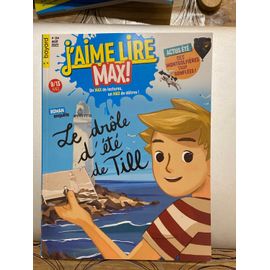 J’Aime Lire Max! Le Drôle D’Été De Till