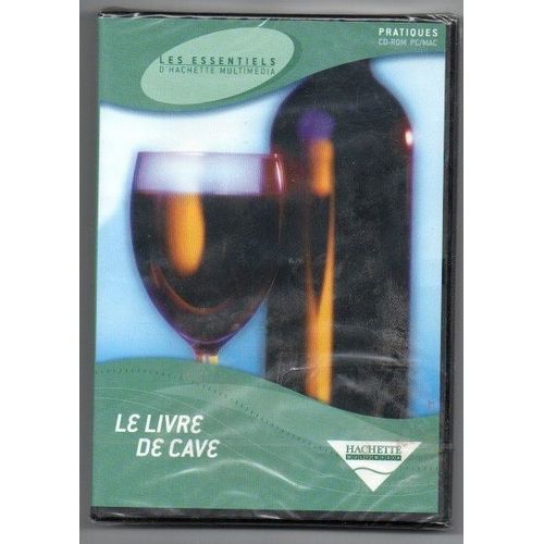 Le Livre De Cave - Hachette - -Windows 95-98-2000 .