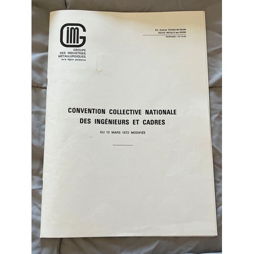 Convention Collective Nationale Des Ingénieurs Et Cadres Du 13 Mars 1972 Modifiée 