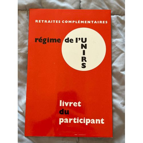 Livrer Du Participant - Régime De L’Unirs - Retraites Complémentaires 