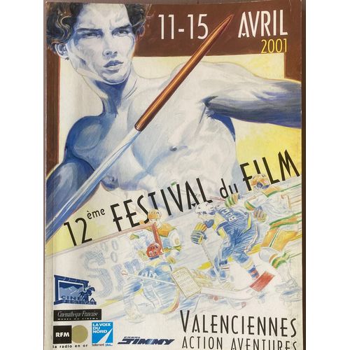 Catalogue Programme Officiel Du Festival Du Film D’Action Et D’Aventures De Valenciennes 2001 - Francis Huster, Nicole Croisille, Patrick Dupond, Jeremie Rénier, F Onteniente, Ken Russell, S. Le Bihan