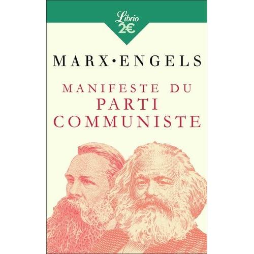 Manifeste Du Parti Communiste - Précédé De Lire Le Manifeste