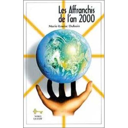 Les Affranchis De L'an 2000