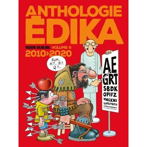 Anthologie Edika Tome 6 - 2010-2020