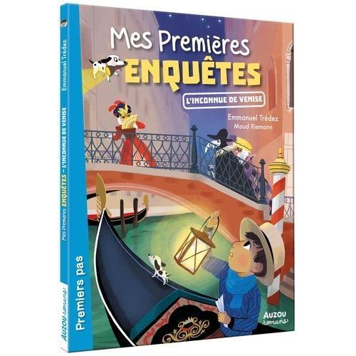 Mes Premières Enquêtes Tome 15 - L'inconnue De Venise