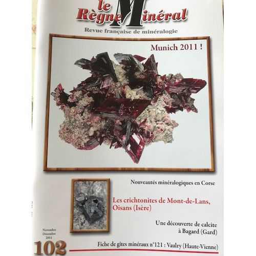 Le Règne Minéral 102 - Revue Française De Minéralogie