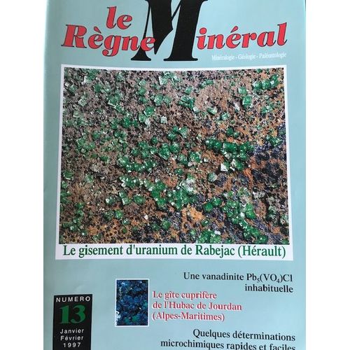 Le Règne Minéral 13 - Revue Française De Minéralogie