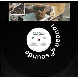 Byron The Aquarius - Baddest Behavior [12-Inch Single] Extended Play