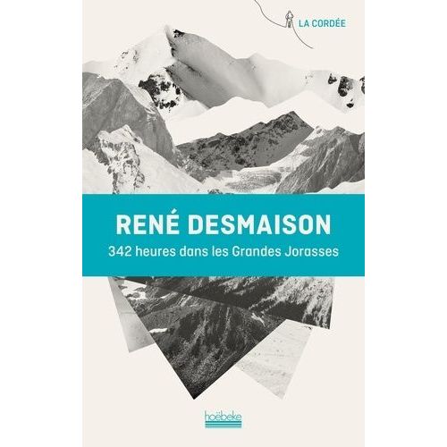 342 Heures Dans Les Grandes Jorasses