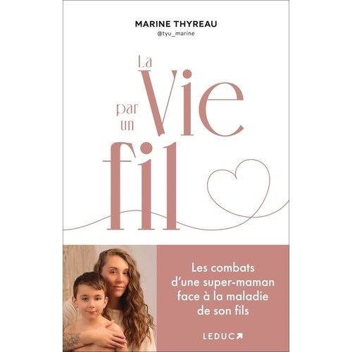 La Vie Par Un Fil