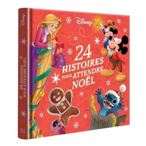 24 Histoires Pour Attendre Noël