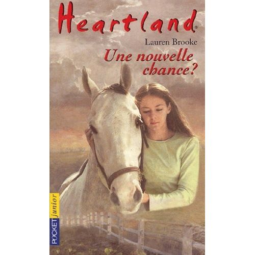 Heartland - Tome 3 - Une Nouvelle Chance ?