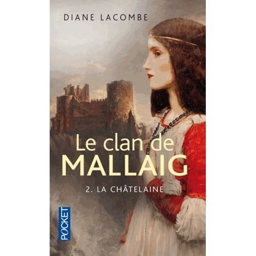 Le Clan De Mallaig - Tome 2 - La Châtelaine