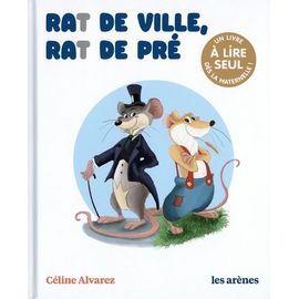 Rat De Ville, Rat De Pré - Un Livre À Lire Seul Dès La Maternelle