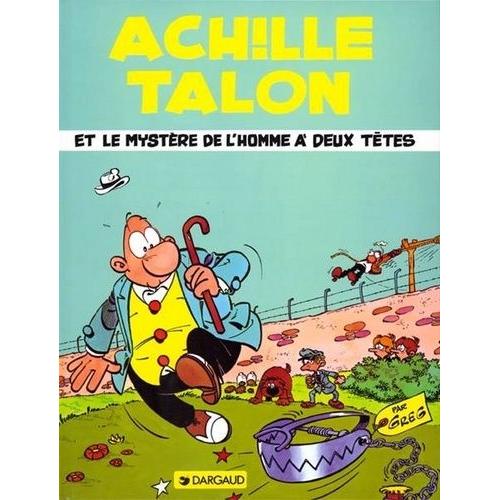 Achille Talon Tome 13 - Achille Talon Et Le Mystère De L'homme À 2 Têtes