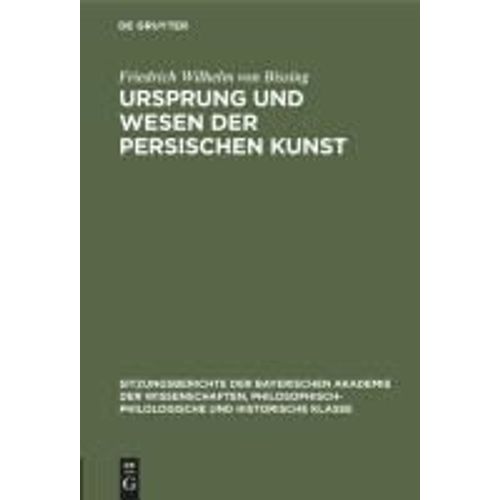 Ursprung Und Wesen Der Persischen Kunst