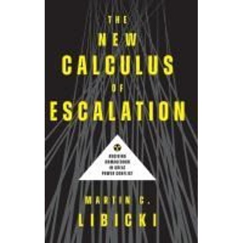 The New Calculus Of Escalation