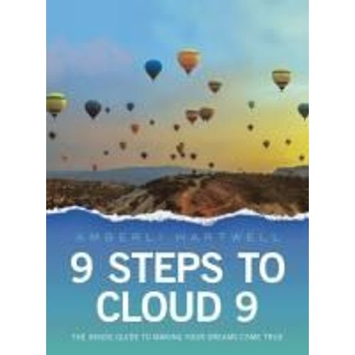 9 Steps To Cloud 9