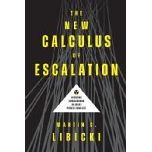 The New Calculus Of Escalation