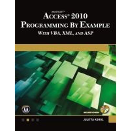 Microsoft® Access® 2010 Programming By Example