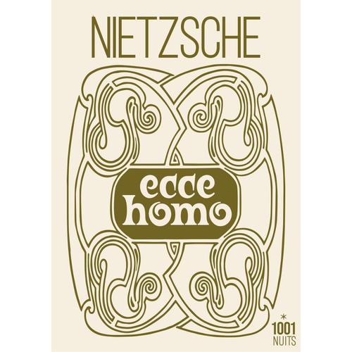 Ecce Homo - Nietzsche (Editions Mille Et Une Nuits, 2022)