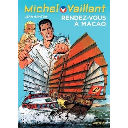Michel Vaillant - Tome 43 - Rendez-Vous À Macao