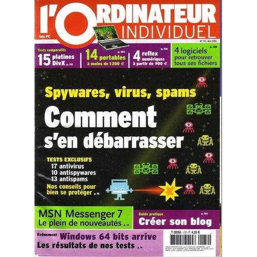 L'ordinateur Individuel N° 172 : Spywares, Virus, Spams, Comment S'en Débarrasser