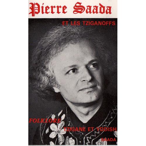 Pierre Saada Et Les Tziganoffs