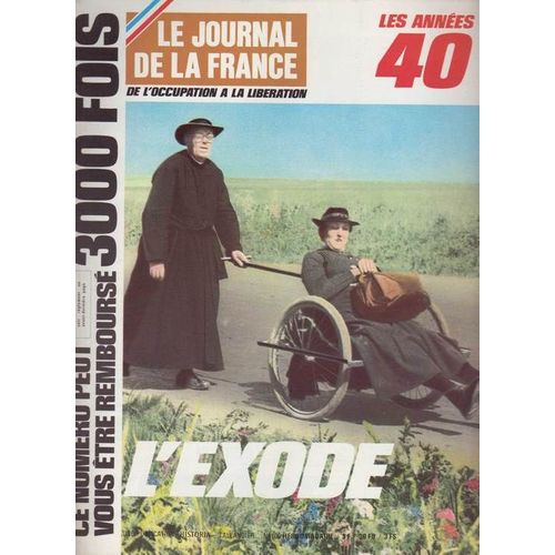 Le Journal De La France N 100 L'exode