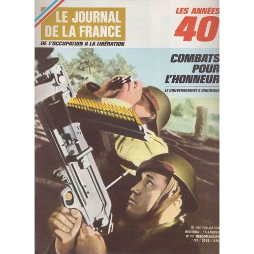 Le Journal De La France N 105 Combats Pour L'honneur