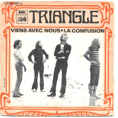 Triangle : Viens Avec Nous / La Confusion [Vinyle 45 Tours 7"] 1971