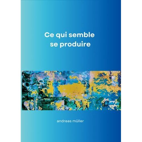 Ce Qui Semble Se Produire