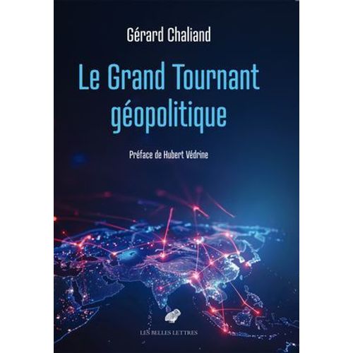 Le Grand Tournant Géopolitique